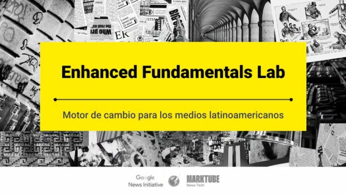 Enhanced Fundamentals Lab: motor de cambio para los medios latinoamericanos