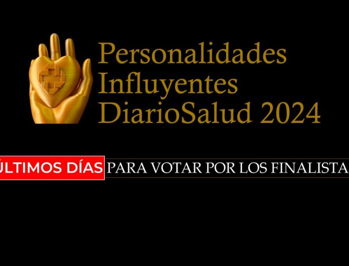 ¡Última semana para votar! Elige tus favoritos al Premio Personalidades Influyentes DiarioSalud
