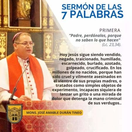 Sermon de las Siete Palabras inicia con criticas contra depredadores
