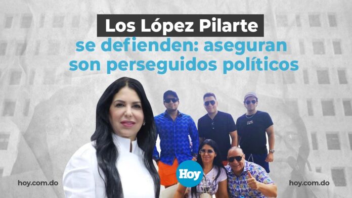 Los López Pilarte se defienden y aseguran son perseguidos políticos