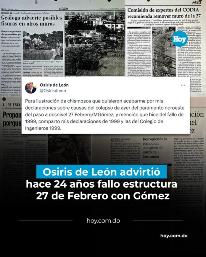Osiris de León advirtió hace 24 años fallo en estructura 27 de Febrero con Gómez