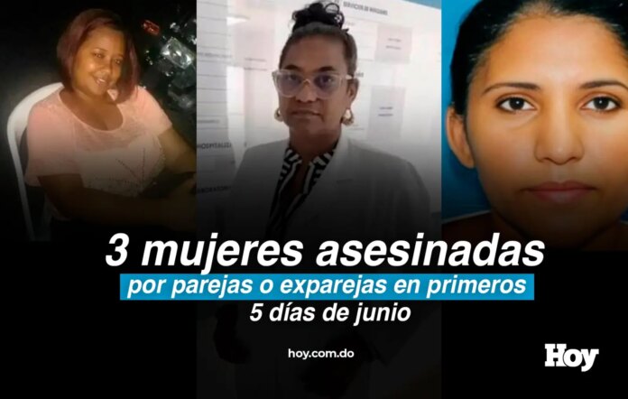 En 5 días de junio, parejas o exparejas han asesinado 3 mujeres