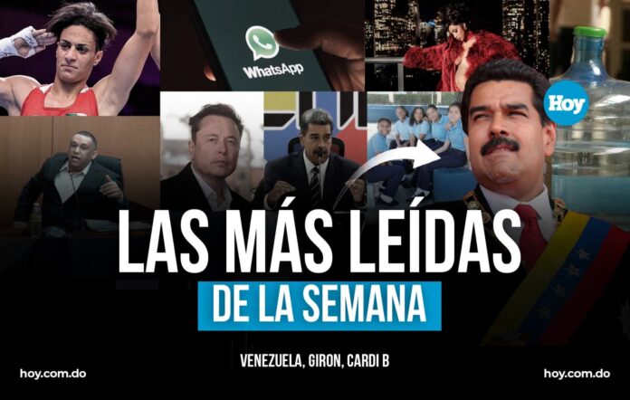 Venezuela, Girón, Cardi B…: las más leídas de la semana