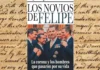 El libro “Los novios del rey Felipe VI” desata controversia sobre la vida privada del monarca
